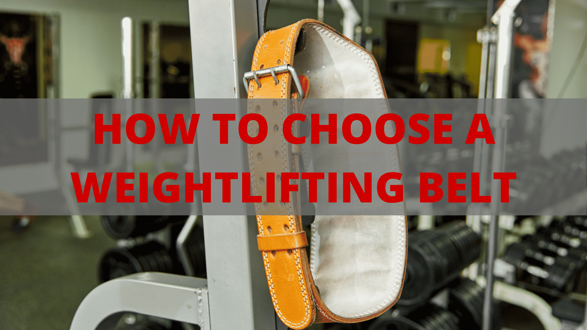 How Tight Should Your Weightlifting Belt Be: One Easy Test | MuscleLead