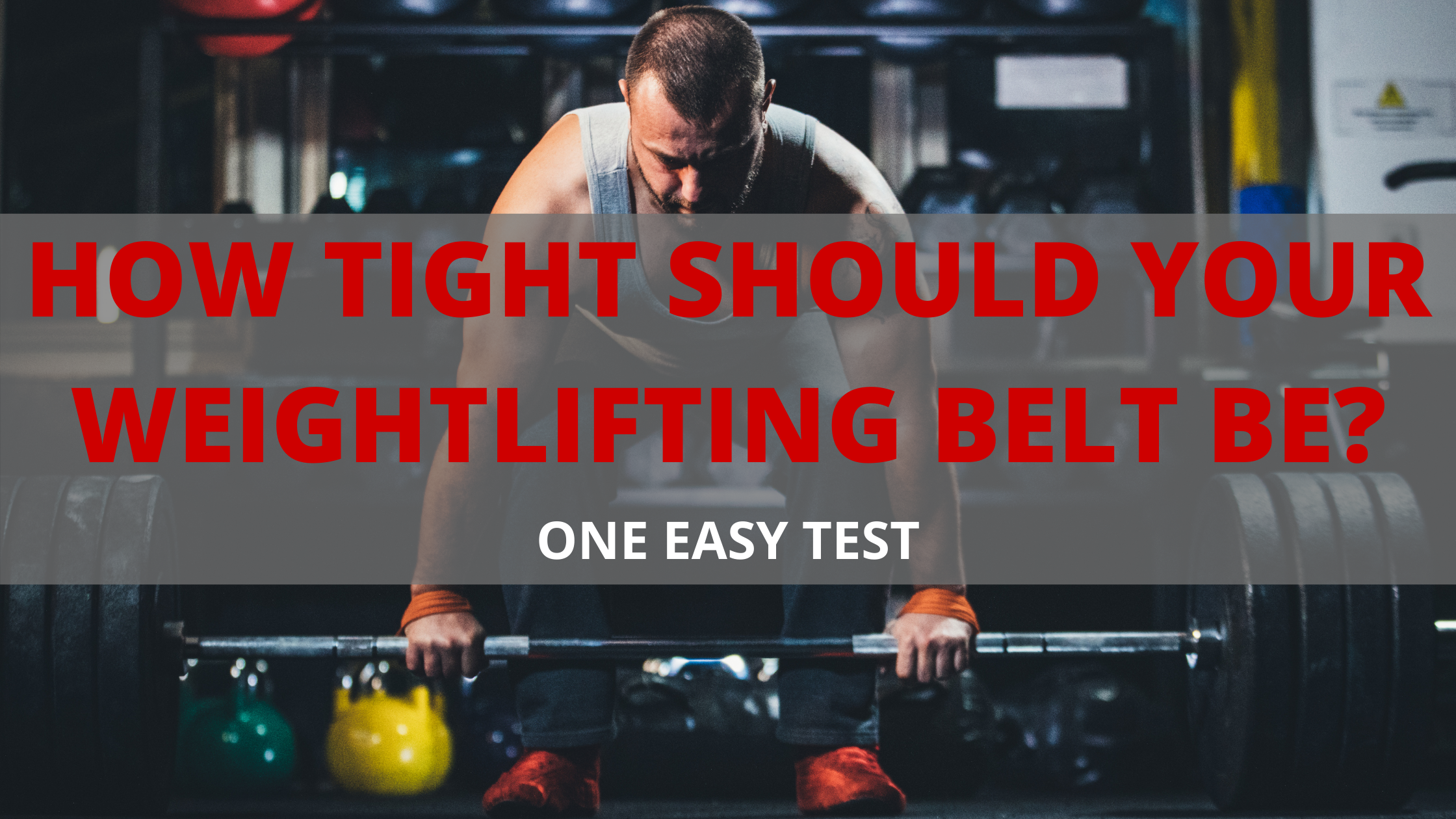 Why Use a Weightlifting Belt Instructions and Benefits