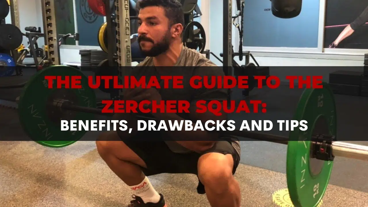 Ultimate Guide to the Zercher Squat