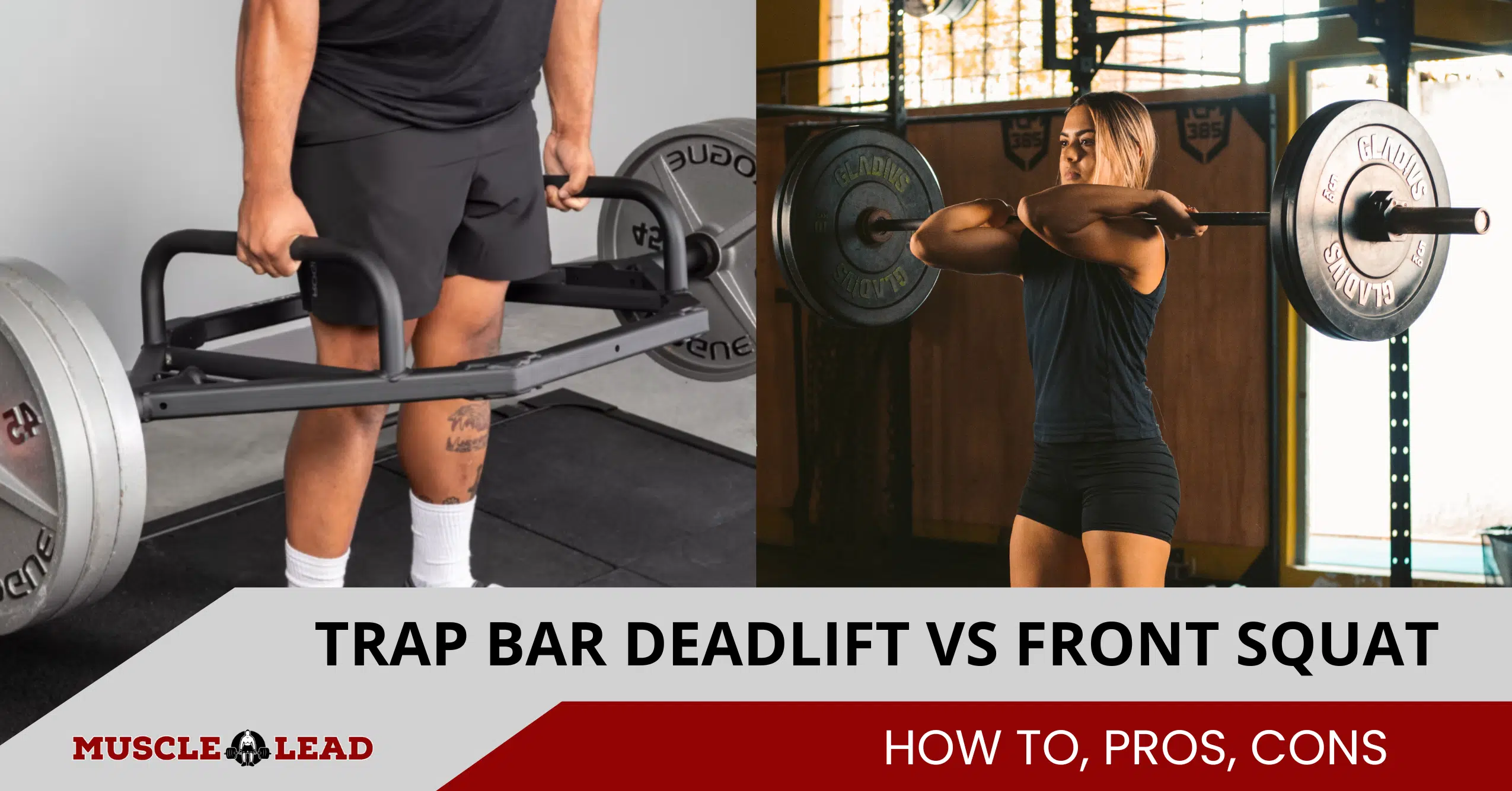 Trap Bar Deadlift vs Front Squat How To, Pros, Cons