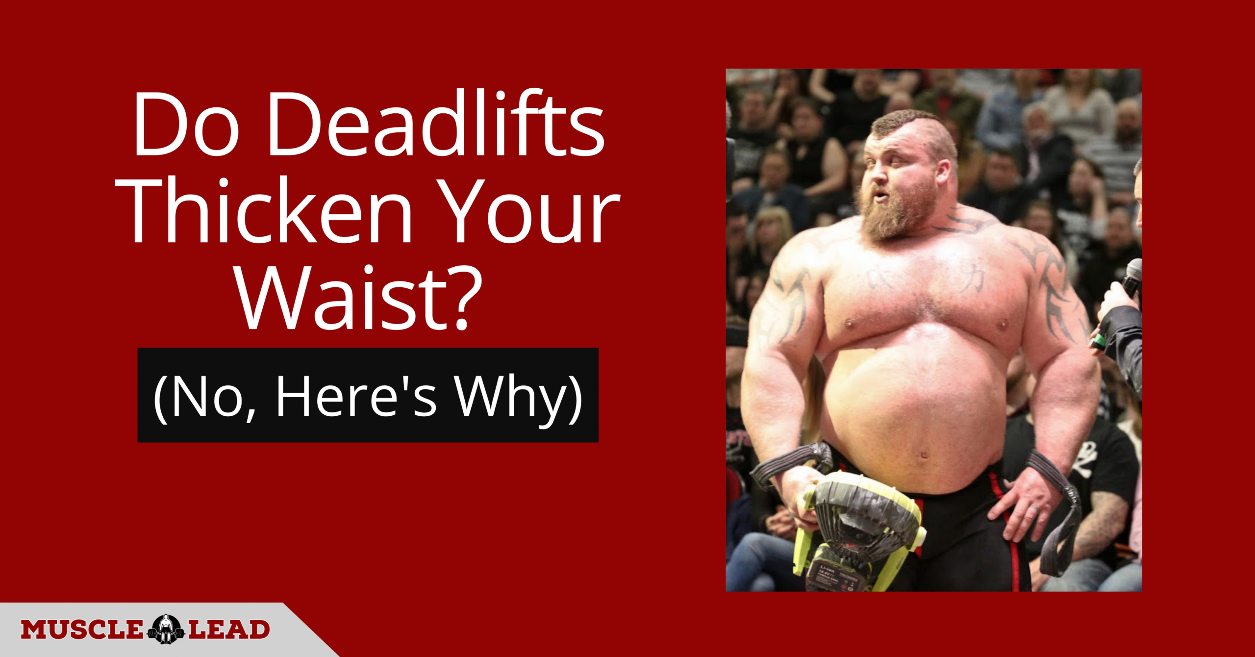 Do Deadlifts Thicken Your Waist (No, Here's Why)