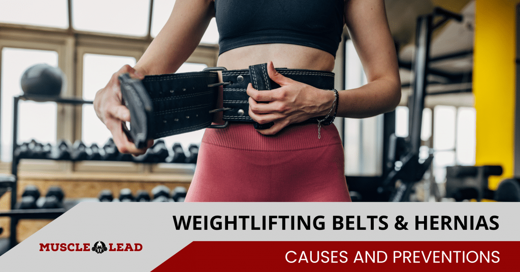 Does The Weightlifting Belt Offer Any Protection From A Hernia?