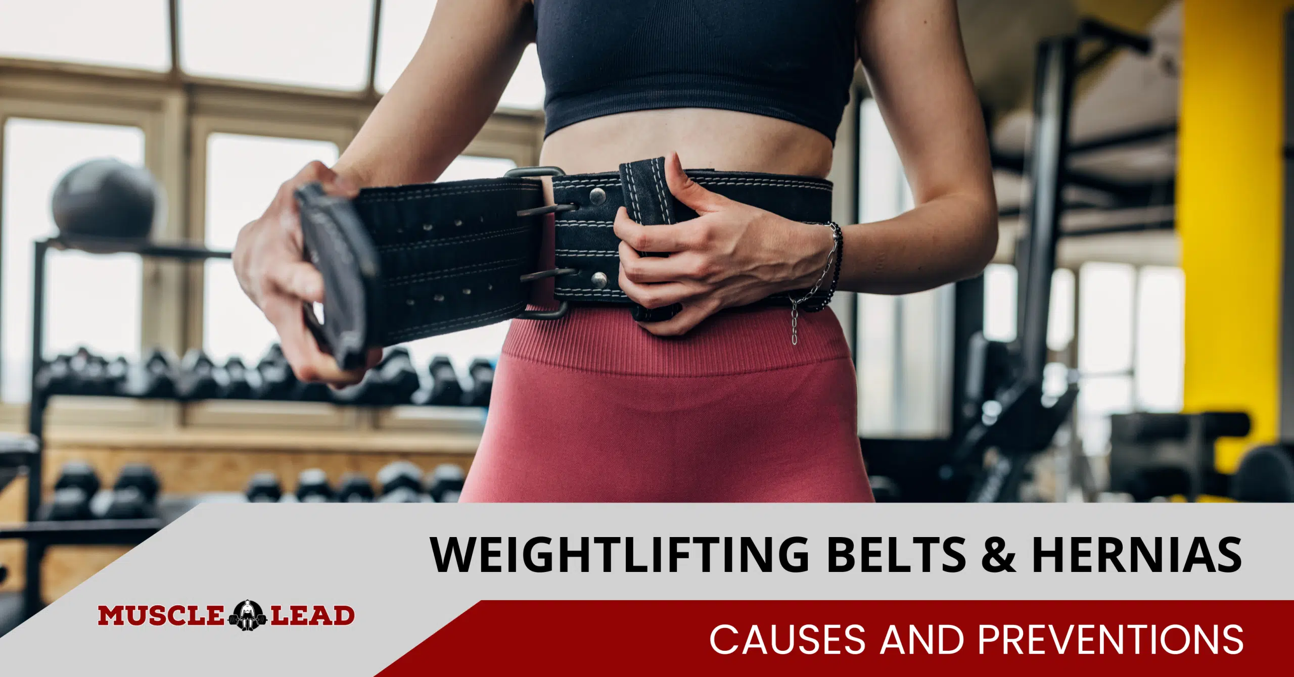 Does The Weightlifting Belt Offer Any Protection From A Hernia