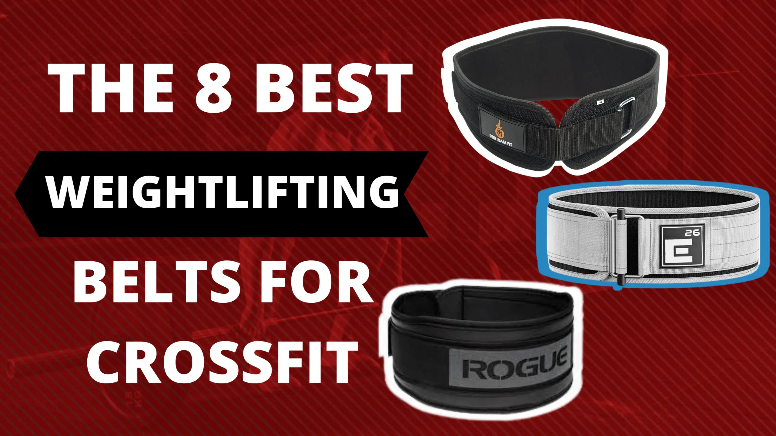 The Best Weightlifting Belts for Crossfit 2023 (Reviewed)